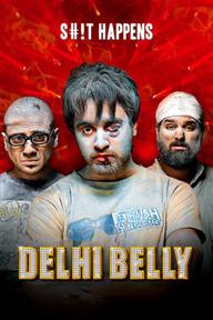 Ba Tên Ăn Hại - Delhi Belly (2011)