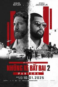 Những Kẻ Bất Bại 2 - Den of Thieves 2: Pantera (2025)