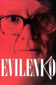 Sát Nhân Evilenko - Evilenko (2004)