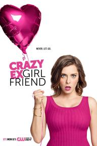 Bạn gái cũ nổi loạn (Phần 1) - Crazy Ex-Girlfriend (Season 1) (2015)
