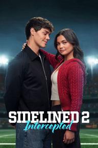 Bên Lề 2: Pha Chặn Bóng - Sidelined 2: Intercepted (2026)