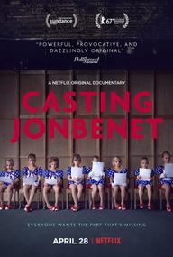 Bí mật vụ án JonBenet - Casting JonBenet (2017)