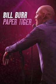 Bill Burr- Hổ Giấy - Bill Burr: Paper Tiger (2019)
