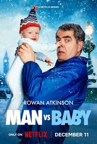 Cuộc chiến với bé bi - Man Vs Baby (2025)