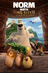 Đầu Gấu Bắc Cực 3: Truy Tìm Cổ Vật - Norm of the North: King Sized Adventure (2019)