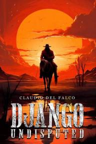 Django Undisputed - Django Undisputed (2024)
