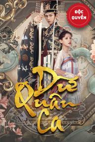 Dữ Quân Ca - Dream of Chang An (2021)