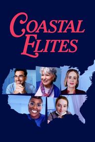 Giới Tinh Hoa Miền Duyên Hải - Coastal Elites (2020)
