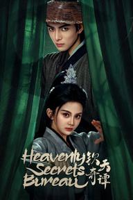 Khâm Thiên Kỳ Đàm - Heavenly Secrets Bureau (2025)