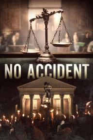 Không Phải Tai Nạn - No Accident (2023)