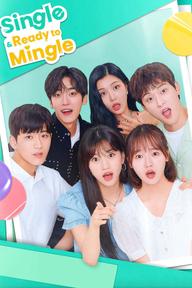 Lần Đầu Đu Đưa - Single & Ready to Mingle (2020)