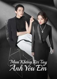 Mua Không Rời Tay Anh Yêu Em - Miss Buyer (2022)