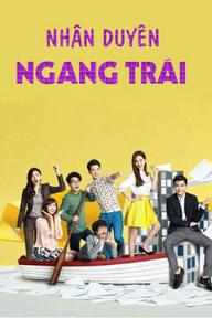 Nhân Duyên Ngang Trái - REFRESH MAN (2016)
