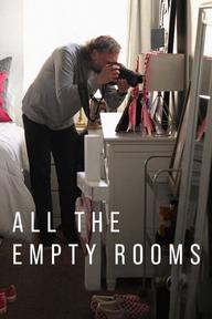 Những căn phòng trống - All the Empty Rooms (2025)