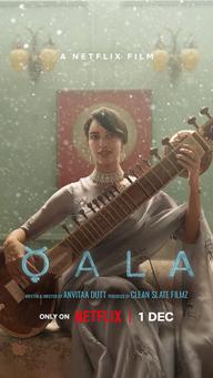Qala - ahttps://www.themoviedb.org/movie/934419 (2022)