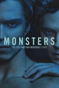 Quái Vật: Câu Chuyện Về Lyle Và Erik Menendez - Monsters (2024)