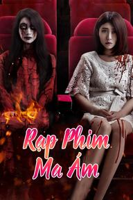 Rạp Phim Ma Ám - The Haunted Cinema 2 (2017)