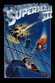 Siêu Nhân 3 - Superman III (1983)