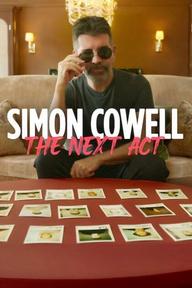 Simon Cowell: Hồi Kế Tiếp - Simon Cowell: The Next Act (2025)