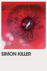 Simon Killer - Simon Killer (2012)