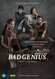 Thiên tài bất hảo - Bad Genius (2017)