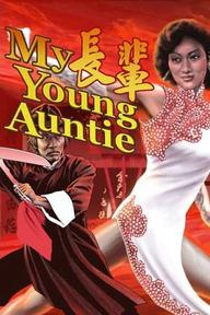Trưởng Bối - My Young Auntie (1981)