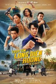 Truy Tìm Long Diên Hương - Truy Tìm Long Diên Hương (2025)