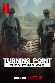 Bước ngoặt: Chiến tranh Việt Nam - Turning Point: The Vietnam War (2025)