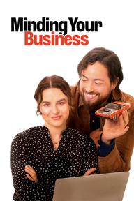 Việc Ai Nấy Lo - Minding Your Business (2025)