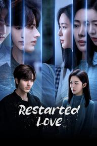 Yêu Lại Từ Đầu - Restarted Love (2025)